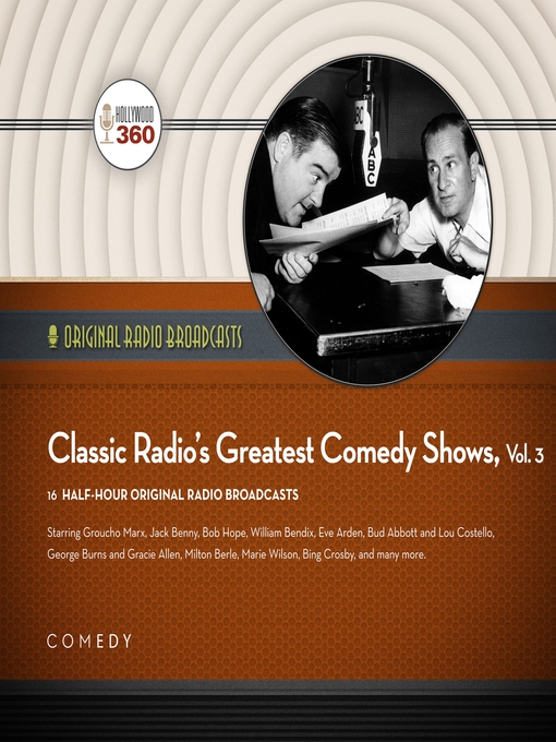 Title details for Classic Radio's Greatest Comedy Shows, Volume 3 by Black Eye Entertainment - Available